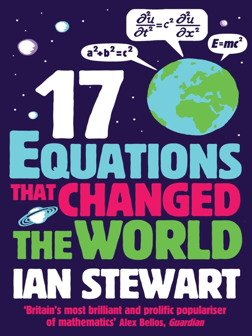 Title details for Seventeen Equations that Changed the World by Ian Stewart - Available